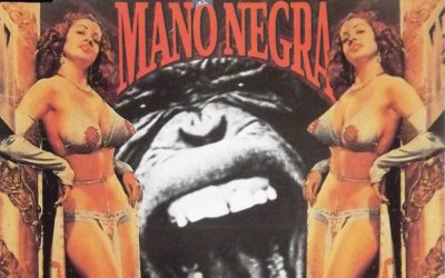 A Fond : Mano Negra – « King Kong Five » (Remix)